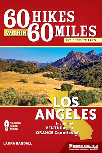 Beispielbild fr 60 Hikes Within 60 Miles: Los Angeles: Including Ventura and Orange Counties zum Verkauf von ThriftBooks-Dallas