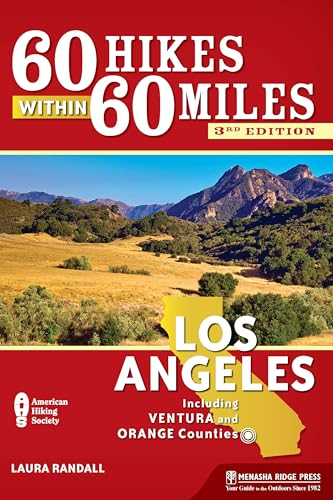 Imagen de archivo de 60 Hikes Within 60 Miles: Los Angeles: Including Ventura and Orange Counties a la venta por SecondSale