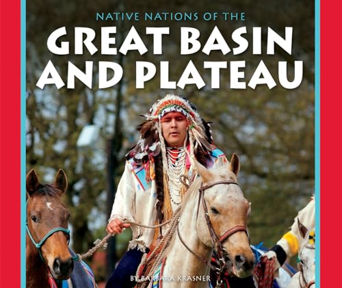 9781634070317: Native Nations of the Great Basin and Plateau (Native Nations of North America)