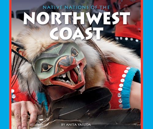 Stock image for Native Nations of the Northwest Coast for sale by Better World Books