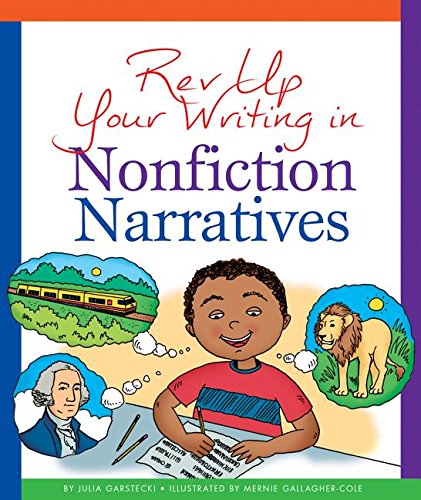Stock image for Rev up Your Writing in Nonfiction Narratives for sale by Better World Books