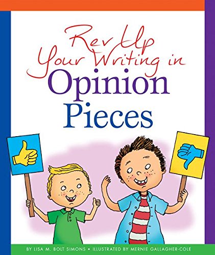 Stock image for Rev up Your Writing in Opinion Pieces for sale by Better World Books: West