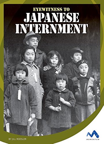 Stock image for Eyewitness to Japanese Internment (Eyewitness to World War II) for sale by Unique Books For You