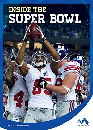Stock image for Inside the Super Bowl for sale by Better World Books