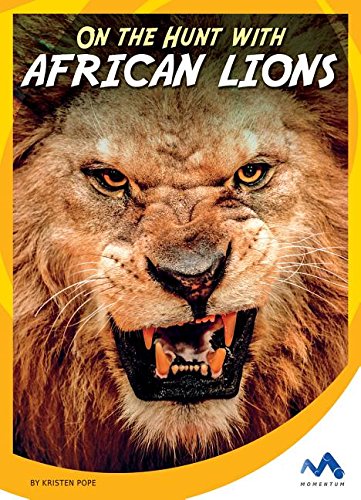 Beispielbild fr On the Hunt with African Lions zum Verkauf von Better World Books