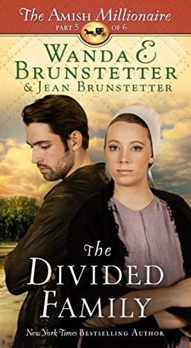 Beispielbild fr The Divided Family: The Amish Millionaire Part 5 zum Verkauf von Wonder Book