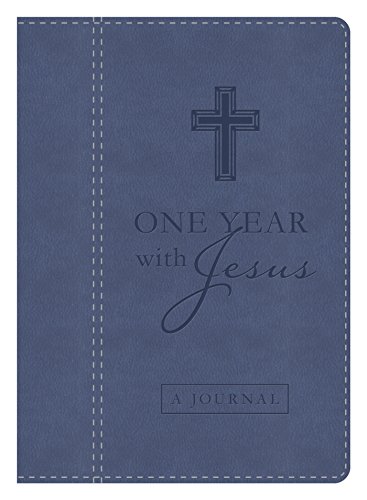 Stock image for One Year with Jesus Journal: Daily Encouragement from the Words of Christ for sale by SecondSale