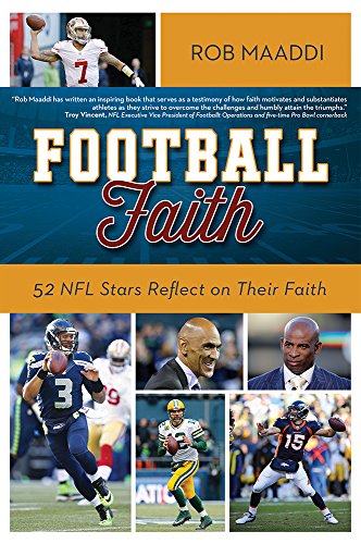 Stock image for Football Faith: 52 NFL Stars Reflect on Their Faith for sale by SecondSale