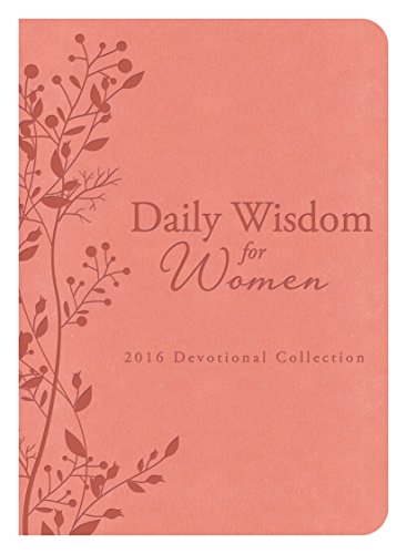 Stock image for Daily Wisdom for Women 2016 Devotional Collection for sale by Wonder Book