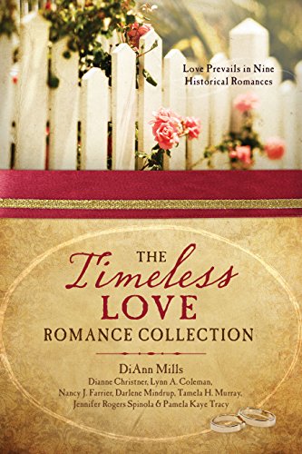 Stock image for The Timeless Love Romance Collection : Love Prevails in Nine Historical Romances for sale by Better World Books