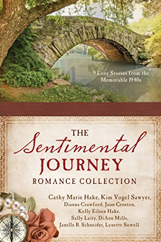 Beispielbild fr A Sentimental Journey Romance Collection: 9 Love Stories from the Memorable 1940s zum Verkauf von ZBK Books