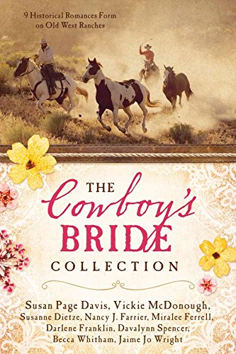 Beispielbild fr The Cowboy's Bride Collection: 9 Historical Romances Form on Old West Ranches zum Verkauf von St Vincent de Paul of Lane County
