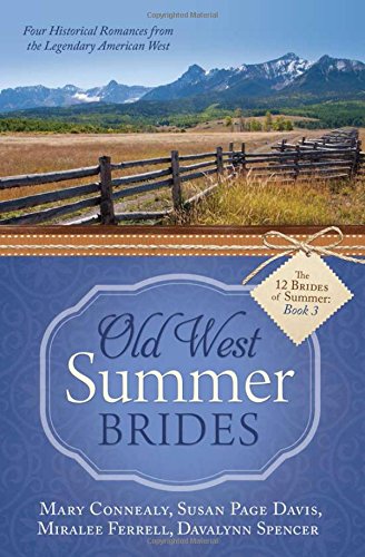 Beispielbild fr Old West Summer Brides zum Verkauf von Better World Books