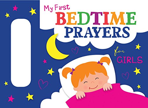 Beispielbild fr My First Bedtime Prayers for Girls (Let's Share a Story) zum Verkauf von SecondSale