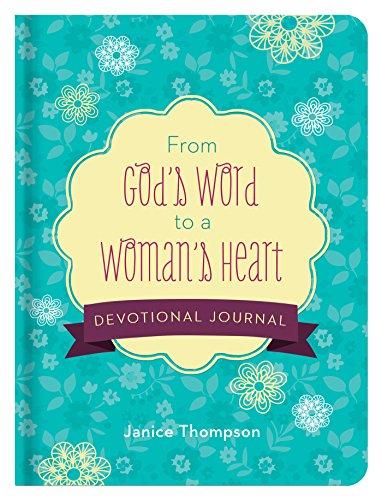 Stock image for From God's Word to a Woman's Heart Devotional Journal for sale by Better World Books