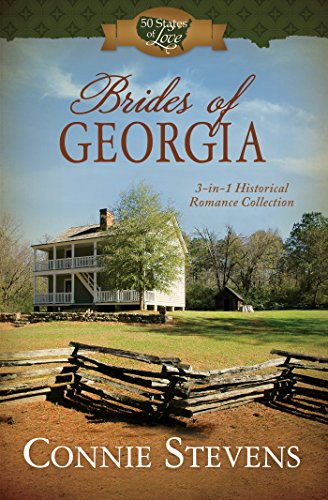 

Brides of Georgia : 3-In-1 Historical Romance Collection