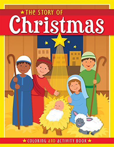 Beispielbild fr The Story of Christmas: Coloring and Activity Book zum Verkauf von Half Price Books Inc.