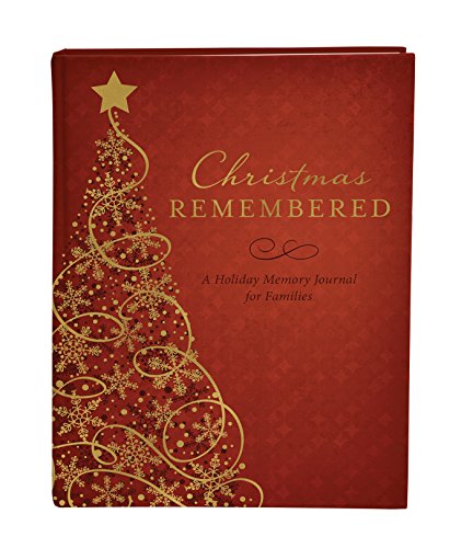 Beispielbild fr Christmas Remembered: A Holiday Memory Journal for Families zum Verkauf von Jenson Books Inc