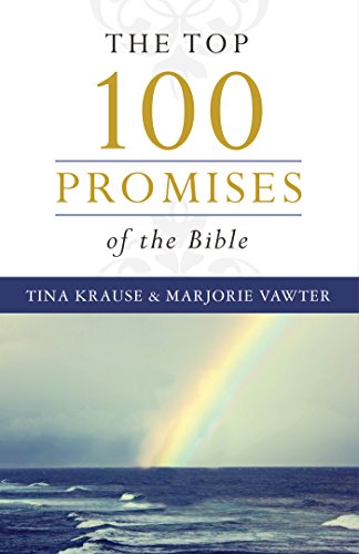 Beispielbild fr Top 100 Promises of the Bible zum Verkauf von Better World Books