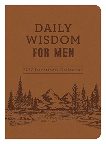 Imagen de archivo de Daily Wisdom for Men 2017 Devotional Collection a la venta por Hawking Books