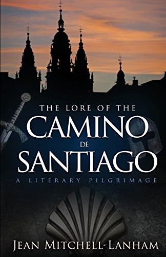Beispielbild fr The Lore of the Camino de Santiago: A Literary Pilgrimage zum Verkauf von BooksRun