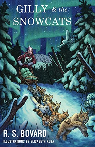 Stock image for Gilly & the Snowcats for sale by SecondSale