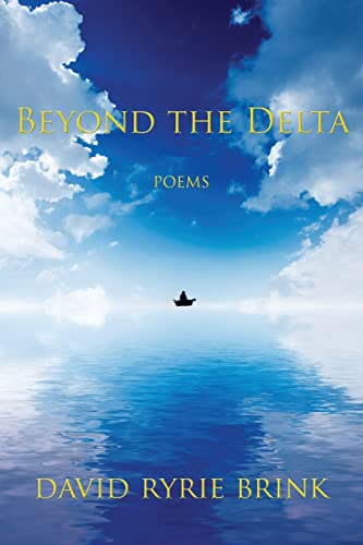 Stock image for Beyond the Delta for sale by SecondSale