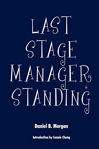 Stock image for Last Stage Manager Standing for sale by HPB-Red