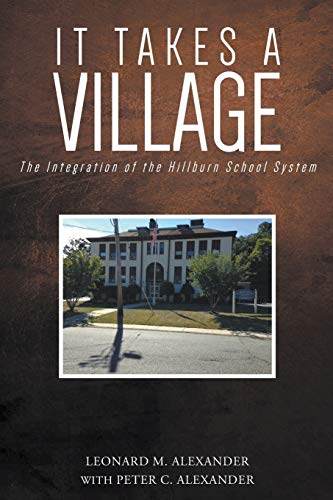 Beispielbild fr It Takes a Village: The Integration of the Hillburn School System zum Verkauf von Open Books