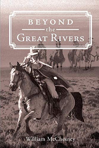 9781634174077: Beyond the Great Rivers