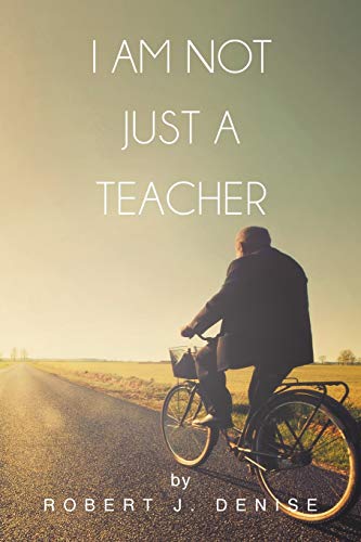 Imagen de archivo de I Am Not Just a Teacher a la venta por WorldofBooks