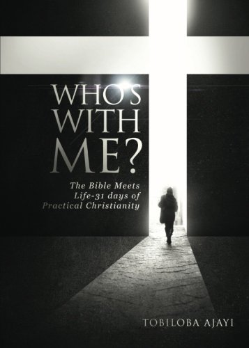 9781634183864: Who's with me?: The Bible Meets Life-31 days of Practical Christianity