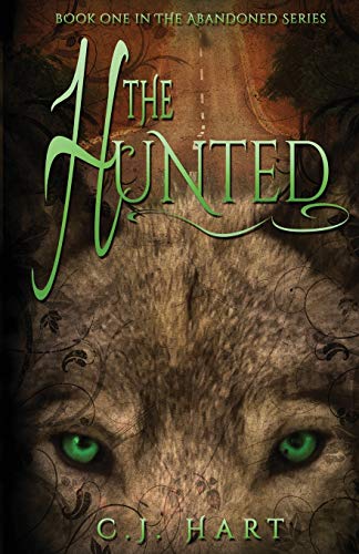 9781634220255: The Hunted (1) (The Abandoned Series)