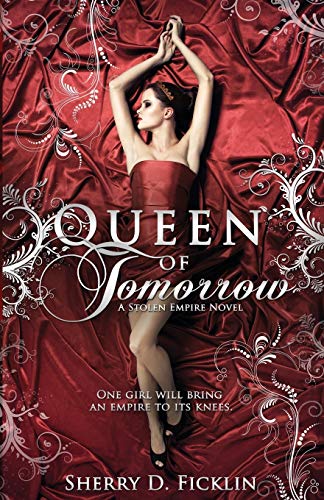 Imagen de archivo de Queen of Tomorrow: A Stolen Empire Novelvolume 2 a la venta por ThriftBooks-Atlanta