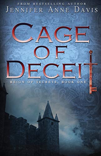 Beispielbild fr Cage of Deceit: Reign of Secrets, Book One zum Verkauf von Books From California