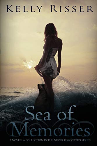 9781634221542: Sea of Memories: A Novella Collection In The Never Forgotten Series