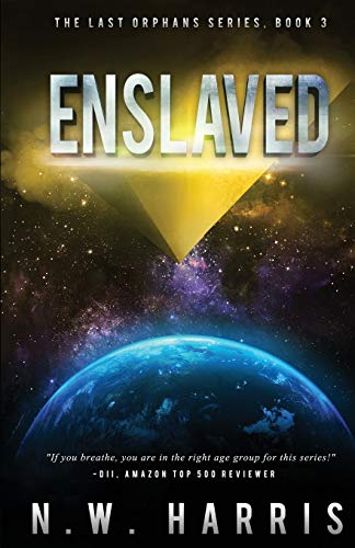 Stock image for Enslaved: The Last Orphans Series, Book 3 for sale by SecondSale
