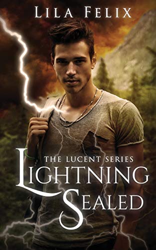 Imagen de archivo de Lightning Sealed: The Lucent Series (2) a la venta por Midtown Scholar Bookstore