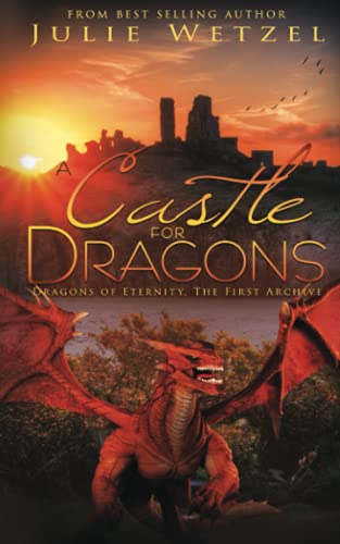 Beispielbild fr A Castle for Dragons (Dragons of Eternity) zum Verkauf von Gulf Coast Books