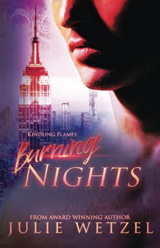 Stock image for Kindling Flames: Burning Nights [Soft Cover ] for sale by booksXpress