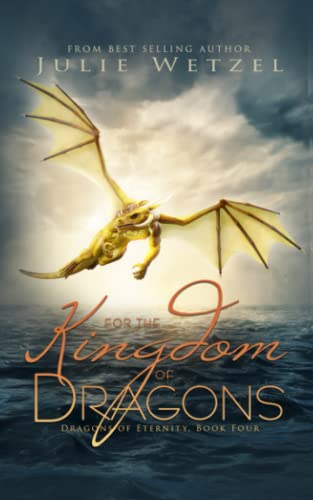 Beispielbild fr For the Kingdom of Dragons zum Verkauf von GreatBookPrices