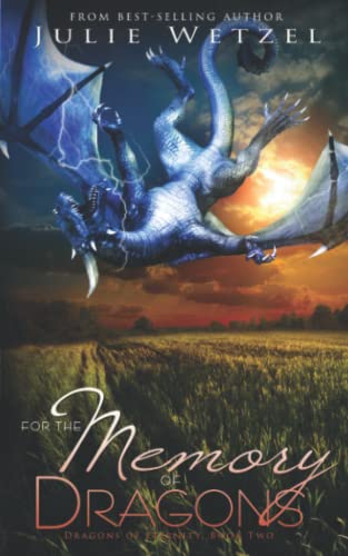 Beispielbild fr For the Memory of Dragons zum Verkauf von ThriftBooks-Atlanta