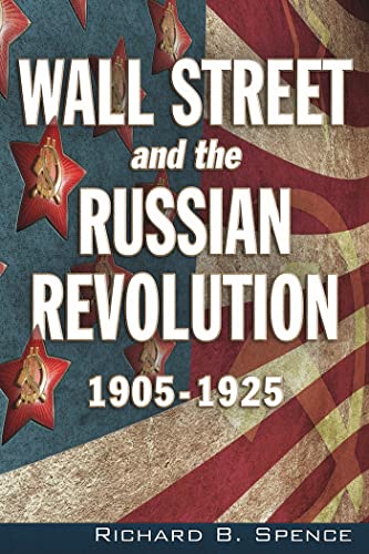 9781634241236: Wall Street and the Russian Revolution: 1905-1925