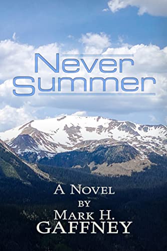Imagen de archivo de Never Summer Format: Paperback a la venta por INDOO