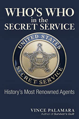 Imagen de archivo de Who's Who in the Secret Service: History's Most Renowned Agents a la venta por ZBK Books