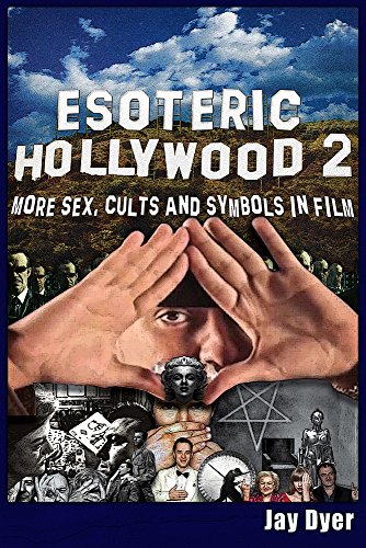 Beispielbild fr Esoteric Hollywood II: More Sex, Cults & Symbols in Film zum Verkauf von WorldofBooks