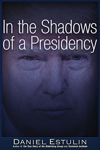 Stock image for In the Shadows of a Presidency for sale by Irish Booksellers