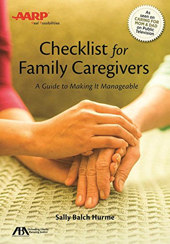 Stock image for ABA/AARP Checklist for Family Caregivers: A Guide to Making it Manageable for sale by HPB-Diamond