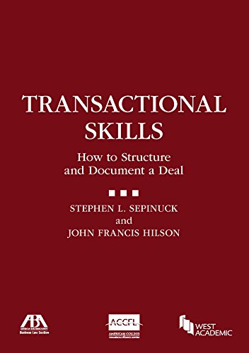 Beispielbild fr Transactional Skills: How to Structure and Document a Deal (Coursebook) zum Verkauf von Campus Bookstore