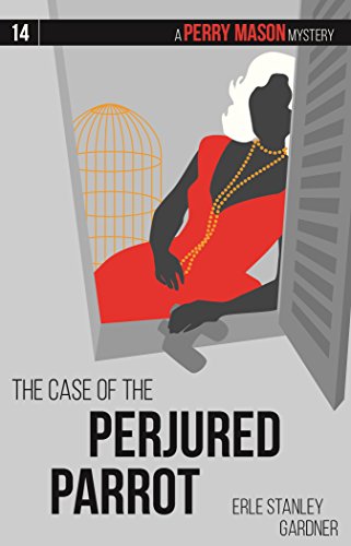9781634253635: The Case of the Perjured Parrot